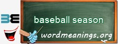 WordMeaning blackboard for baseball season